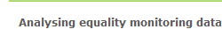 Analysing equality monitoring data