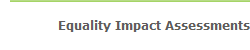Equality Impact Assessments